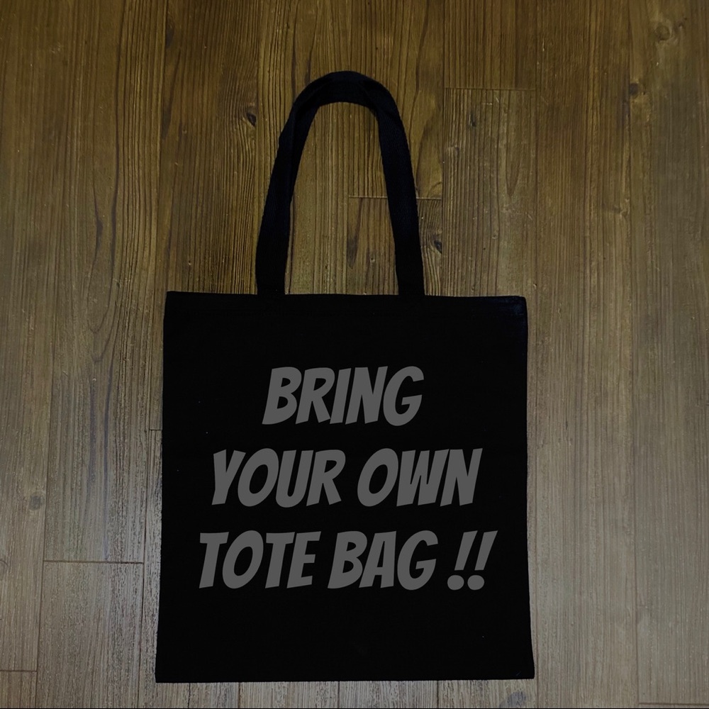 #BYOTB Tote Bag